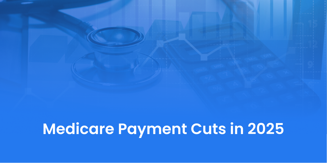 Medicare Payment Cuts in 2025