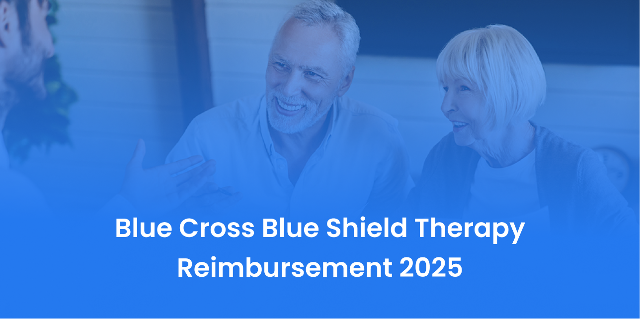 Blue Cross Blue Shield Therapy Reimbursement 2025