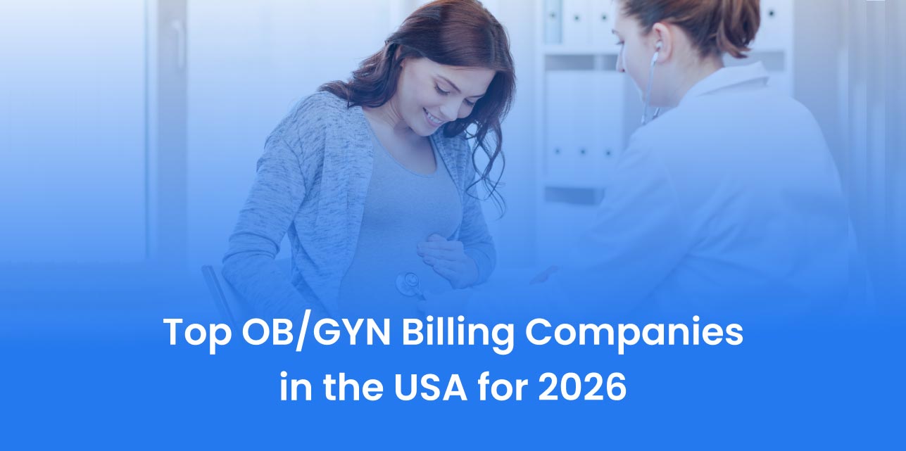 Top 11 OB/GYN Billing Companies USA 2026