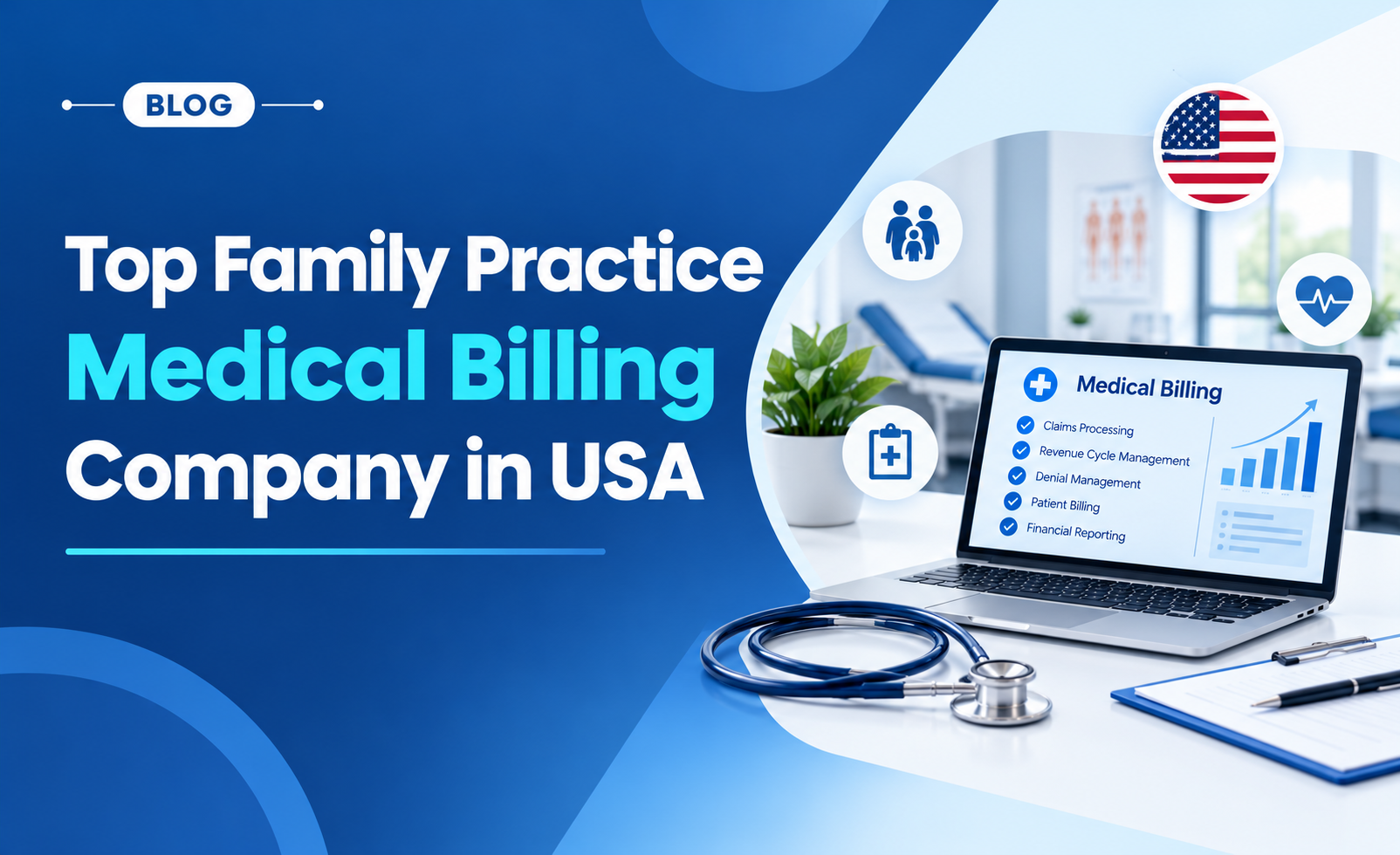 Top Family Practice Medical Billing Company in USA 2027
